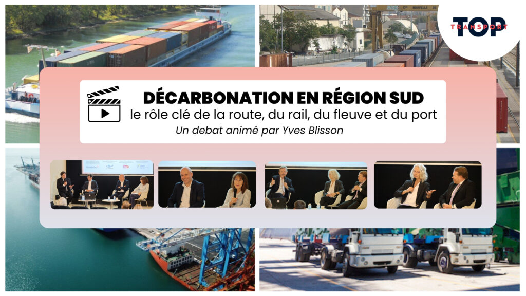 Table ronde « Décarbonation en Région Sud : le rôle clé de la route, du rail, du fleuve et du port », animée par Yves Blisson dans le cadre du salon Top Transport Europe. Un échange réunissant les principaux acteurs du territoire autour d’un objectif commun : bâtir un hub logistique et industriel bas-carbone à Marseille-Fos.